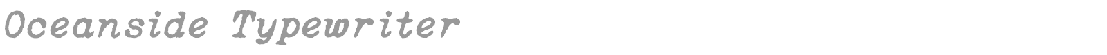 Oceanside Typewriter font preview